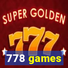 778 games